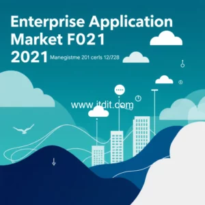 Read more about the article Enterprise Application Market Forecast  2021  2030  : Expanding Digital Transformation and Cloud Adoption