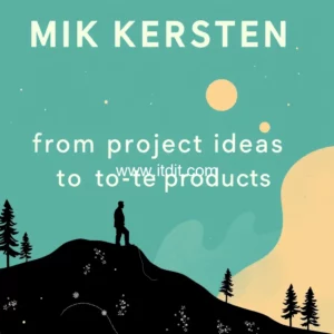 Read more about the article Mik kersten: from project ideas to tangible products – a free book summary