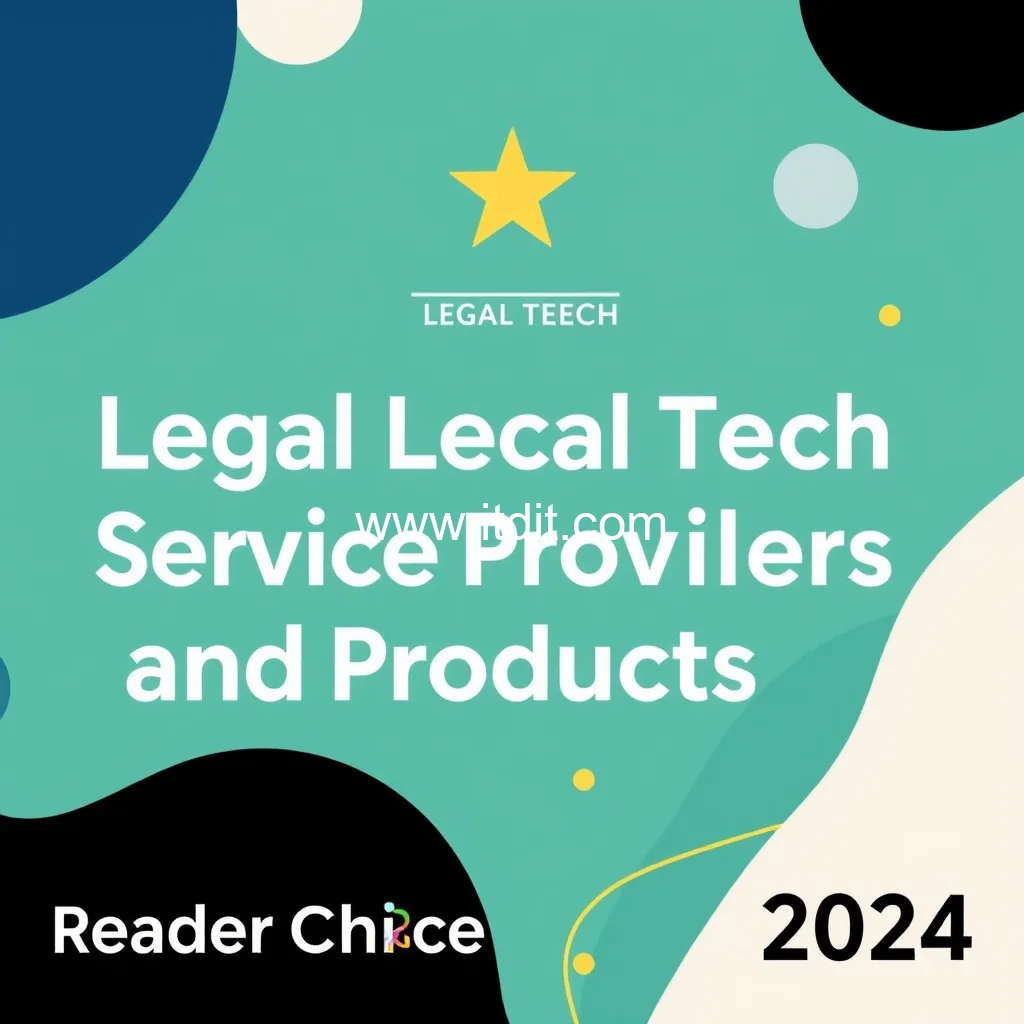 You are currently viewing The Top Legal Tech  Service Providers  and Products in Canada  Reader Choice 2024