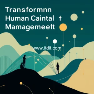 Read more about the article Transforming Human Capital Management : The Role of Shared Services