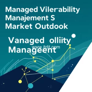 Read more about the article Managed Vulnerability Management Service Market Outlook