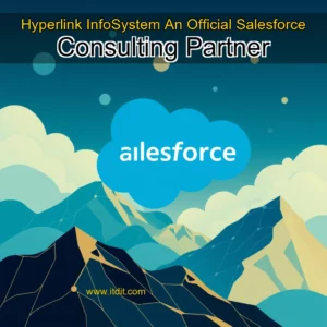 Read more about the article Hyperlink InfoSystem An Official Salesforce Consulting Partner