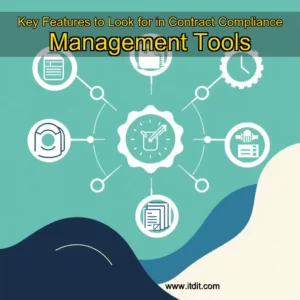 Read more about the article Key Features to Look for in Contract Compliance Management Tools