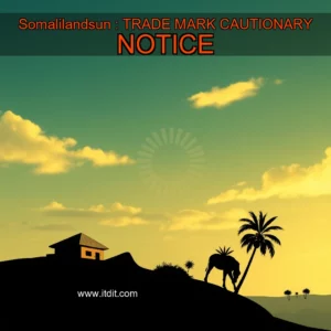 Read more about the article Somalilandsun : TRADE MARK  CAUTIONARY NOTICE