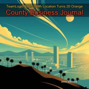 Read more about the article TeamLogic Adds 300th Location  Turns 20  Orange County Business Journal