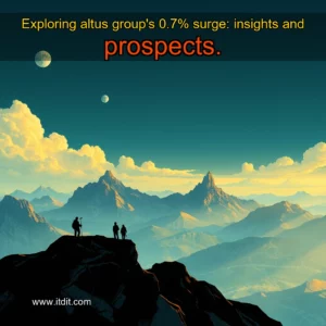 Read more about the article Exploring altus group’s 0.7% surge: insights and prospects.