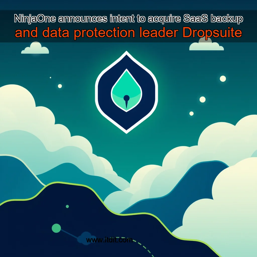 You are currently viewing NinjaOne announces intent to acquire SaaS backup and data protection leader Dropsuite