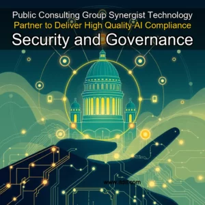 Read more about the article Public Consulting Group  Synergist Technology Partner to Deliver High  Quality AI Compliance  Security  and Governance