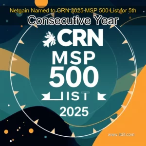 Read more about the article Netgain Named to CRN 2025 MSP 500 List for 5th Consecutive Year