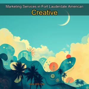 Read more about the article Marketing Services in Fort Lauderdale  American Creative