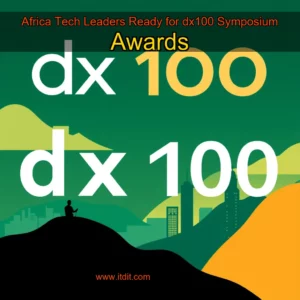Read more about the article Africa Tech Leaders Ready for dx100 Symposium  Awards