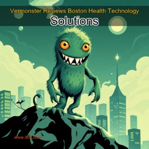 Read more about the article Vermonster Reviews  Boston Health Technology Solutions