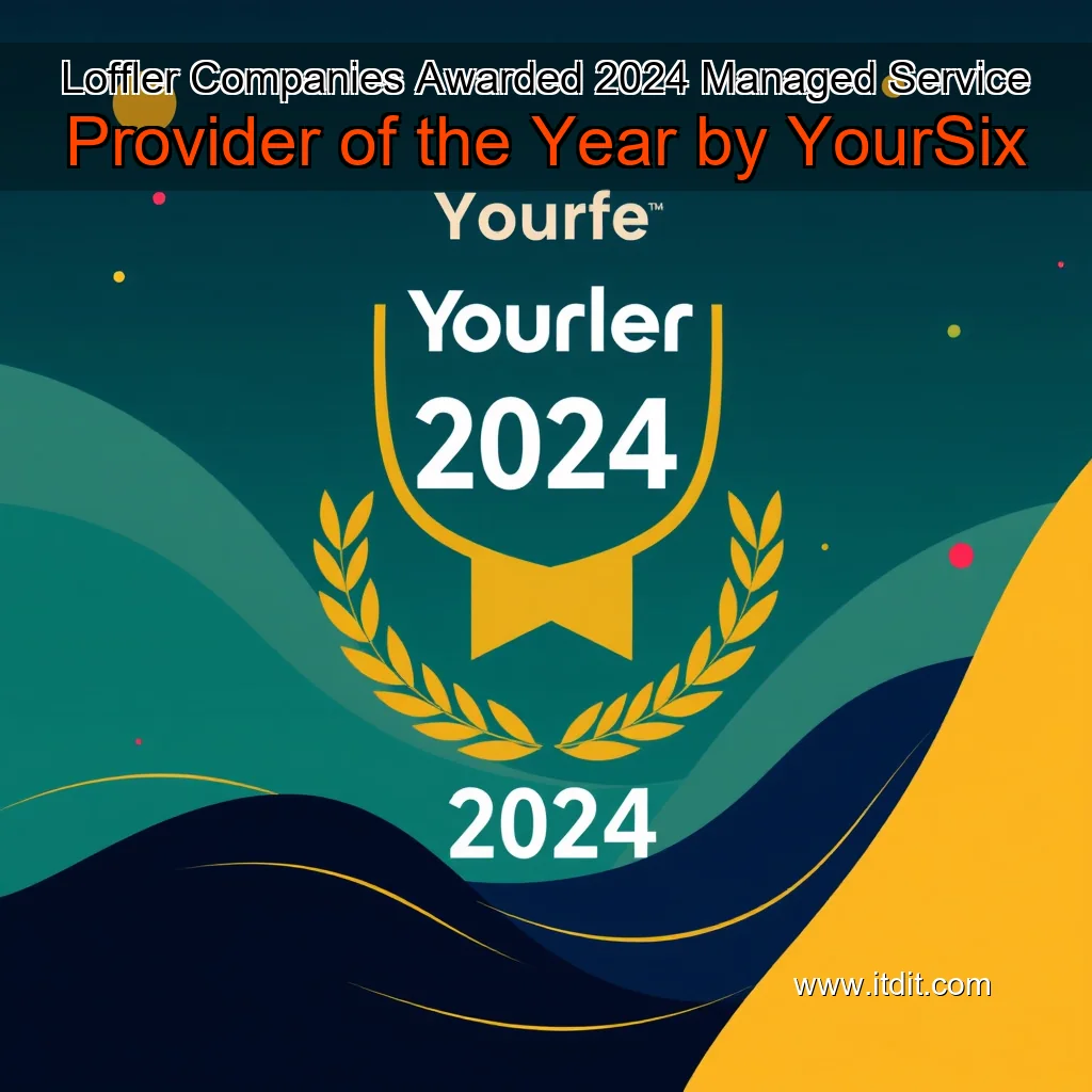 Read more about the article Loffler Companies Awarded 2024 Managed Service Provider of the Year by YourSix