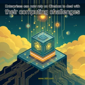 Read more about the article Enterprises can now rely on Cinabox to deal with their computing challenges