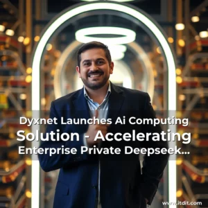 Read more about the article Dyxnet Launches Ai Computing Solution – Accelerating Enterprise Private Deepseek Deployment!