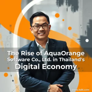 Artistic representation for The Rise of AquaOrange Software Co., Ltd. in Thailand's Digital Economy