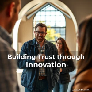 Read more about the article Building Trust through Innovation