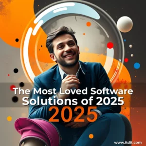 Read more about the article The Most Loved Software Solutions of 2025