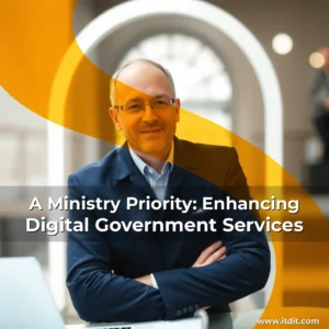 Read more about the article A Ministry Priority: Enhancing Digital Government Services