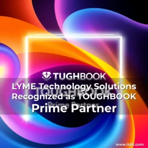 Read more about the article LYME Technology Solutions Recognized as TOUGHBOOK Prime Partner