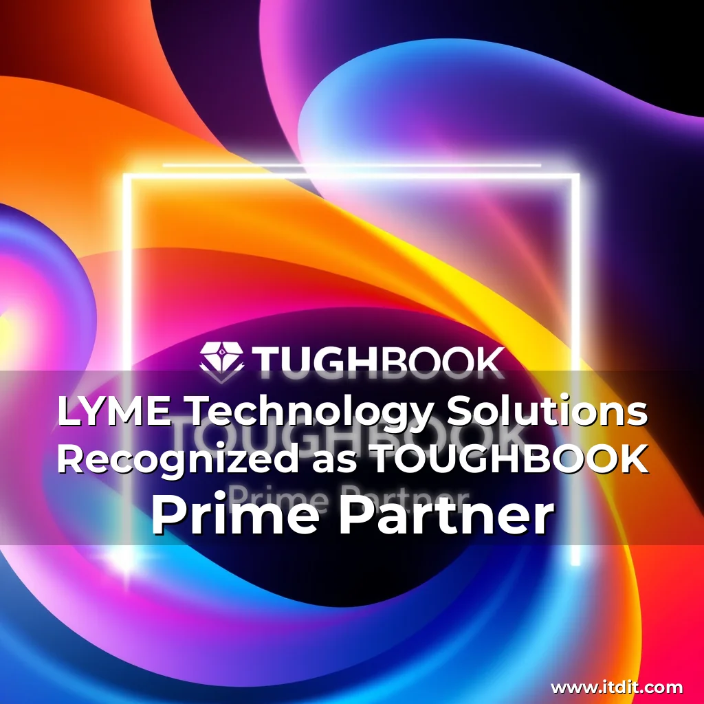 Read more about the article LYME Technology Solutions Recognized as TOUGHBOOK Prime Partner