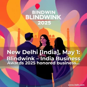 Artistic representation for New Delhi [India], May 1: Blindwink – India Business Awards 2025 honored business achievers from diverse industries with Bipasha Basu as Chief Guest
